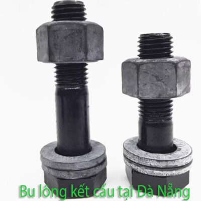Bu Lông Kết Cấu tại Đà Nẵng – Lựa Chọn An Toàn Cho Mọi Công Trình Thép