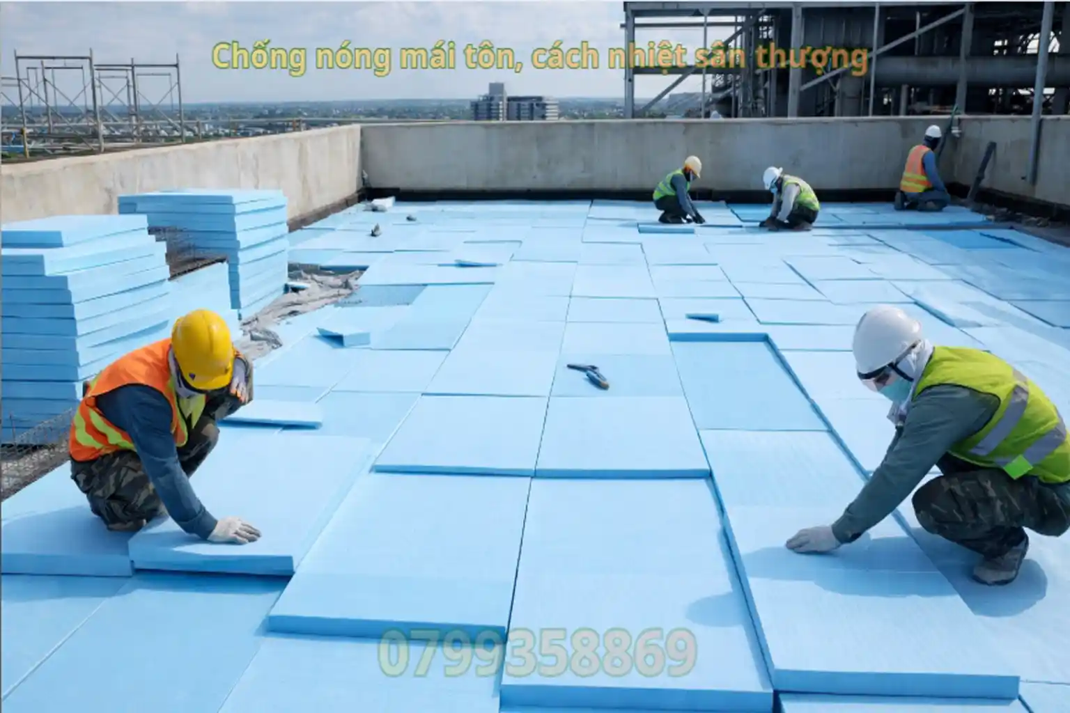 Thi công Chống nóng mái tôn, cách nhiệt sân thượng