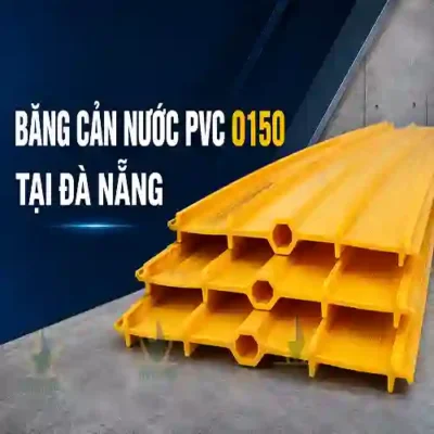 Băng cản nước PVC O150 tại Đà Nẵng